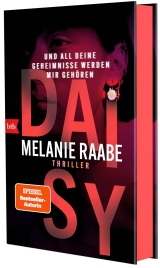 DAISY – Und all deine Geheimnisse werden mir gehören