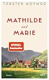 Mathilde und Marie