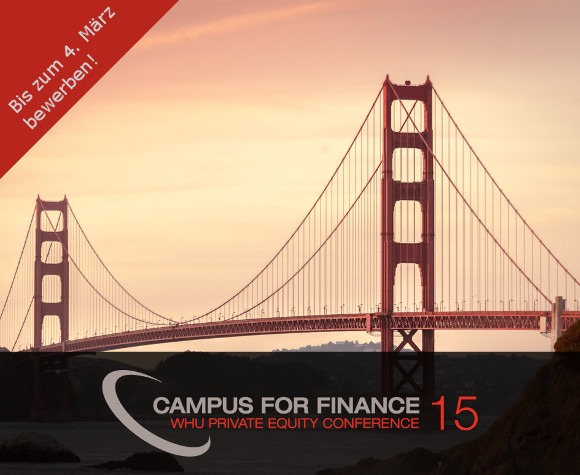 Bewerbungsfrist verlängert: Campus for Finance - WHU Private Equity Conference 2015