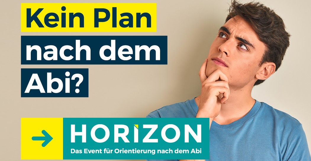 HORIZON – Das Event für Orientierung nach dem Abi