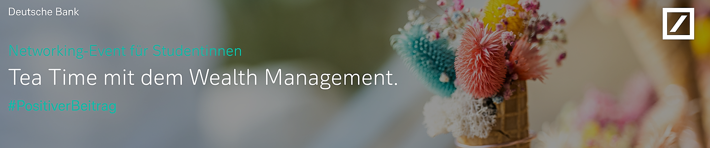 Tea Time mit dem Wealth Management