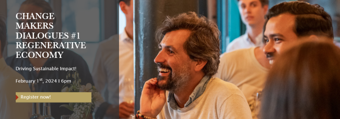 Change Makers Dialogues #1 REGENERATIVE ECONOMY