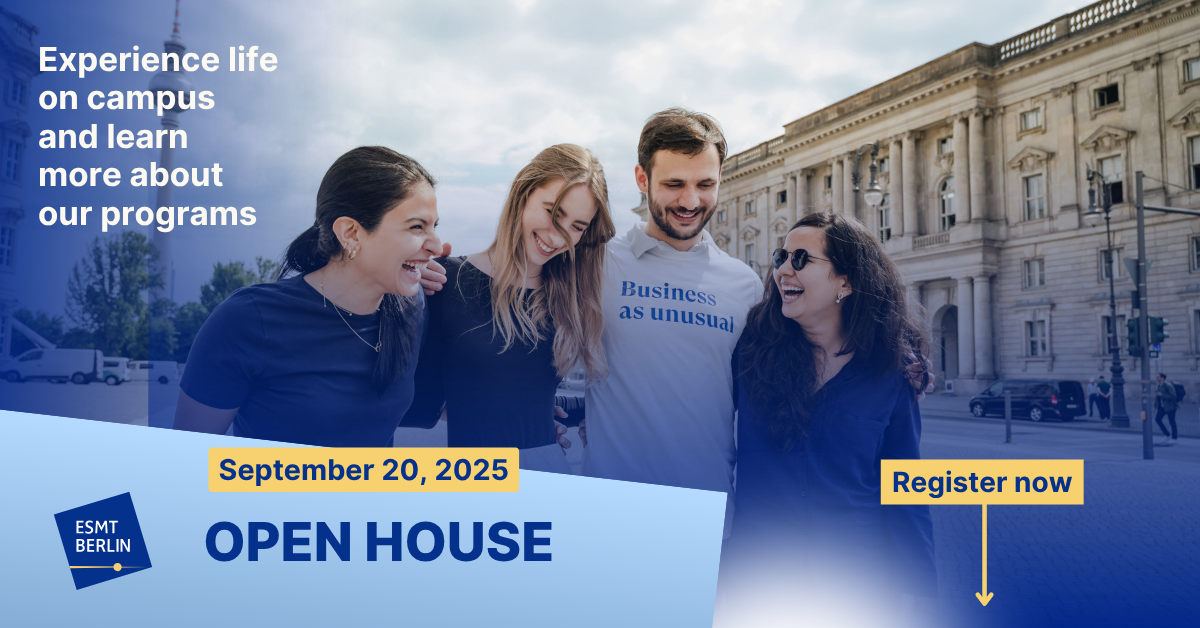 Open House - Degree programs - ESMT Berlin