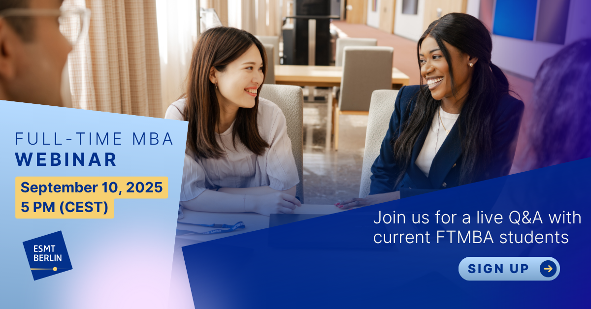 Live Q&A with Full-time MBA Students - ESMT Berlin