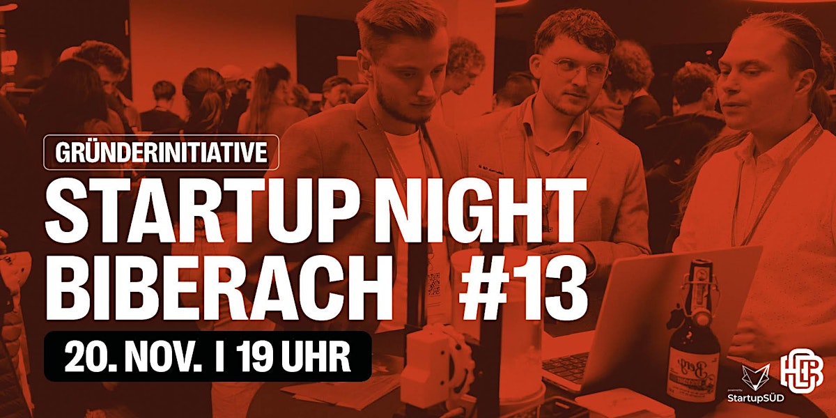 Startup Night Biberach #13 | HBC Gründerinitiative Biberach